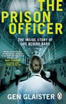 The Prison Officer - Gen Glaister - 9781804992784