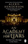 An Academy for Liars - Alexis Henderson - 9781804993651