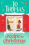 A Recipe for Christmas - Jo Thomas - 9781804993842