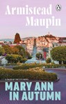 Mary Ann in Autumn - Armistead Maupin - 9781804994320