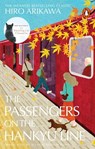The Passengers on the Hankyu Line - Hiro Arikawa - 9781804994870