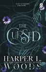 The Cursed - Harper L. Woods - 9781804994931