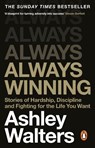 Always Winning - Ashley Walters ; Chris Isaie - 9781804995105