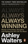 Always Winning - Ashley Walters ; Chris Isaie - 9781804995105