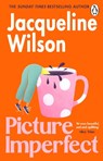 Picture Imperfect - Jacqueline Wilson - 9781804997000