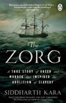 The Zorg - Siddharth Kara - 9781804997925