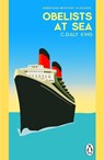 Obelists At Sea - C. Daly King - 9781804999493