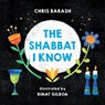 The Shabbat I Know - Chris Barash - 9781805001157