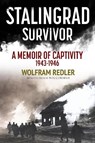 Stalingrad Survivor - Wolfram Redler - 9781805002321