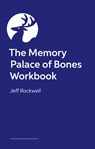 The Embodiment Book of Bones - Jeff Rockwell - 9781805018087