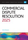 Commercial Dispute Resolution 2025 - Browne - 9781805021032