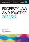 Property Law and Practice 2025/26 - Rodell - 9781805021728