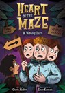 Heart of the Maze: A Wrong Turn - Charis Mather - 9781805059707