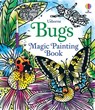 Bugs Magic Painting Book - Abigail Wheatley - 9781805072065