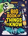 Big Book of Things to Know - James Maclaine ; Sarah Hull ; Laura Cowan - 9781805074113