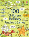 100 Children's Puzzles and Games: Holiday - Phillip Clarke - 9781805075882