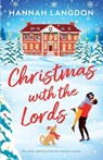 Christmas with the Lords - Hannah Langdon - 9781805082811