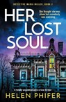 Her Lost Soul - Helen Phifer - 9781805085195