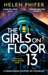 The Girls on Floor 13 - Helen Phifer - 9781805086154