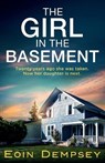 The Girl in the Basement - Eoin Dempsey - 9781805086918