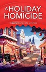 A Holiday Homicide - Ellie Alexander - 9781805087748