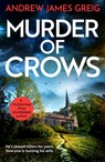 Murder of Crows - Andrew James Greig - 9781805089896