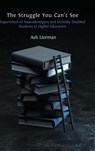 The Struggle You Can't See - Ash Lierman - 9781805113751
