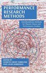 Performance Research Methods - Liesbeth Groot Nibbelink ; Laura Karreman - 9781805116080