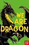 We Are Dragon - Alastair Chisholm - 9781805131274