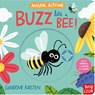 Animal Actions: Buzz Like a Bee -  - 9781805131632