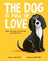 The Dog is Full of Love - Lou Peacock - 9781805134312