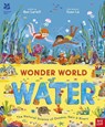 National Trust: Wonder World: Water - Ben Lerwill - 9781805137412