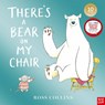 There's a Bear on My Chair - Ross Collins - 9781805137634