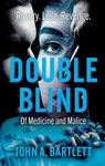 Double Blind - John A. Bartlett - 9781805141303