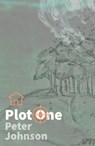 Plot One - Peter Johnson - 9781805141457