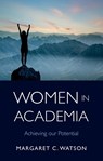 Women in Academia - Margaret C. Watson - 9781805142508