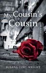 My Cousin's Cousin - Susana Cory-Wright - 9781805144403