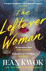 The Leftover Woman - Jean Kwok - 9781805220138