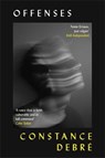 Offenses - Constance Debre - 9781805221081
