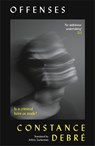 Offenses - Constance Debre - 9781805221081