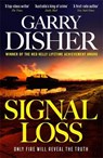 Signal Loss - Garry Disher - 9781805224587