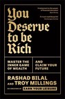 You Deserve To Be Rich: THE NEW YORK TIMES BESTSELLER - Rashad Bilal ; Troy Millings - 9781805225348