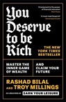 You Deserve To Be Rich: THE NEW YORK TIMES BESTSELLER - Rashad Bilal ; Troy Millings - 9781805225355