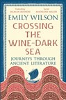 Crossing the Wine-Dark Sea - Emily Wilson - 9781805225850