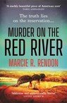 Murder on the Red River - Marcie Rendon - 9781805227519