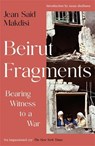 Beirut Fragments - Jean Said Makdisi - 9781805228745