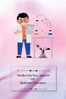 Studies on new aspects of Quinone Chemistry - Sanjay S - 9781805247951