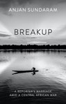 Breakup - Anjan Sundaram - 9781805260202