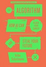 The Algorithm - Hilke Schellmann - 9781805263081