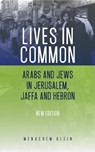 Lives in Common - Menachem Klein - 9781805266037